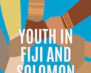 Youth in Fiji and Solomon Islands