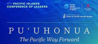 Pacific Islands Conference of Leaders to meet in Honolulu