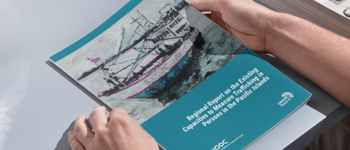 New UNODC report examines patterns and prevalence of trafficking in persons in the Pacific Islands