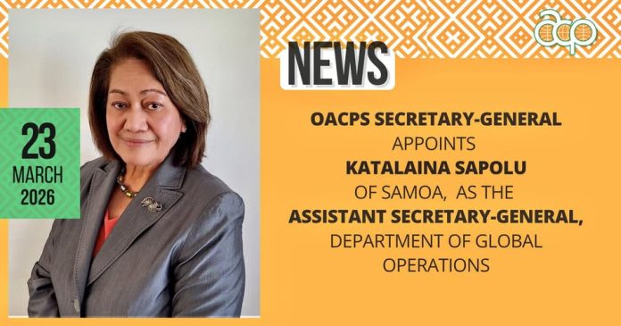 OACP SG appoints Katalaina Sapolu of Samoa as Assistant SG for global operations