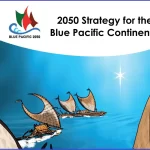 Climate, migration and leadership rise to the top of Pacific’s 2050 agenda