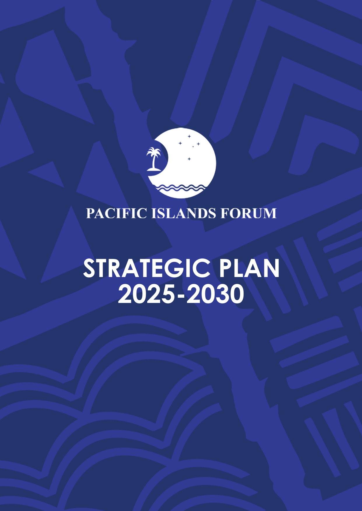 Pacific Islands Forum Strategic Plan (2025-2030)_COVER